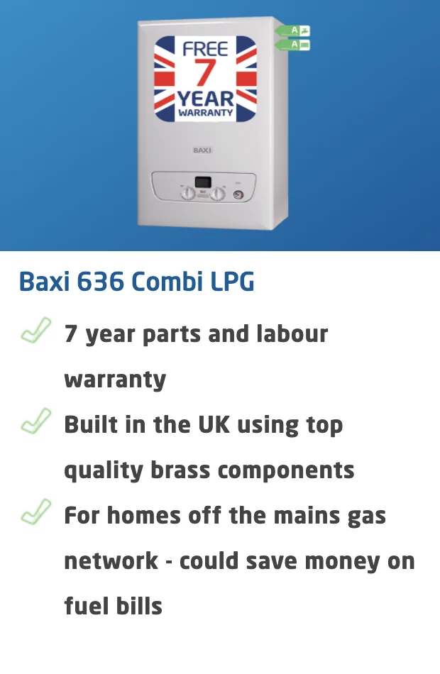 Baxi 636 Combi LPG boiler Northampton